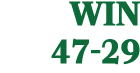 WIN 47 29