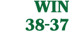 WIN 38 37