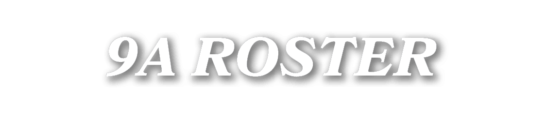 9A ROSTER