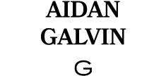 AIDAN GALVIN G