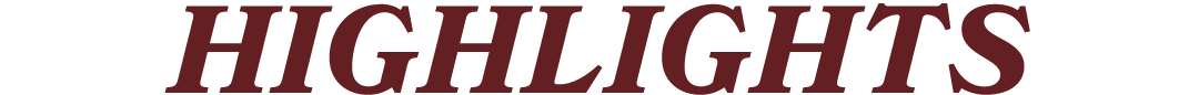 HIGHLIGHTS