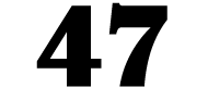 47