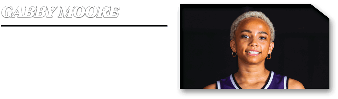 OFFENSIVE PLAYER,19 pts, 7/15 fg, 6 Reb, 7 ast, 2 stl,gabby moor