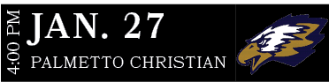 PALMETTO CHRISTIAN,JAN. 27,4:00 P