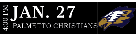 PALMETTO CHRISTIANS,JAN. 27,4:00 P