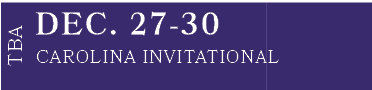 CAROLINA INVITATIONAL,DEC. 27 30,TB
