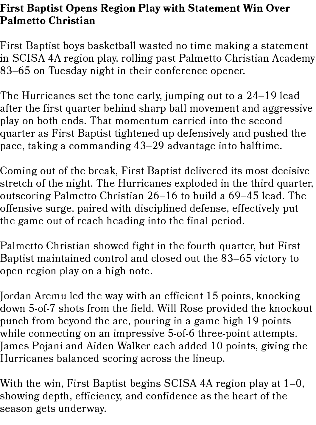 First Baptist Opens Region Play with Statement Win Over Palmetto Christian First Baptist boys basketball wasted no ti...