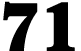 71