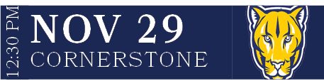 Cornerstone,Nov 29,12:30 P