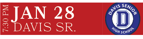 Davis Sr.,Jan 28,7:30 PM