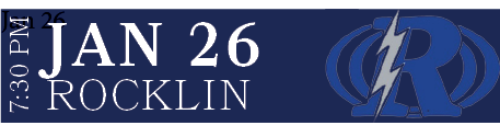 Rocklin,Jan 26,7:30 PM,Jan 2