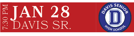 Davis Sr.,Jan 28,7:30 PM