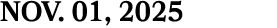 NOV. 01, 2025