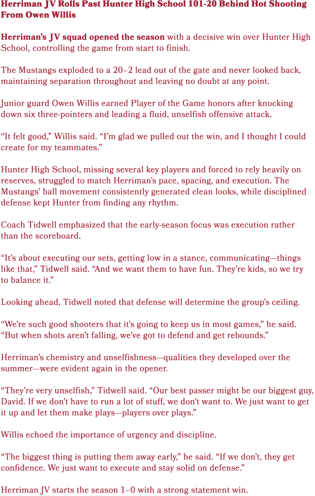 Herriman JV Rolls Past Hunter High School 101 20 Behind Hot Shooting From Owen Willis Herriman’s JV squad opened the ...