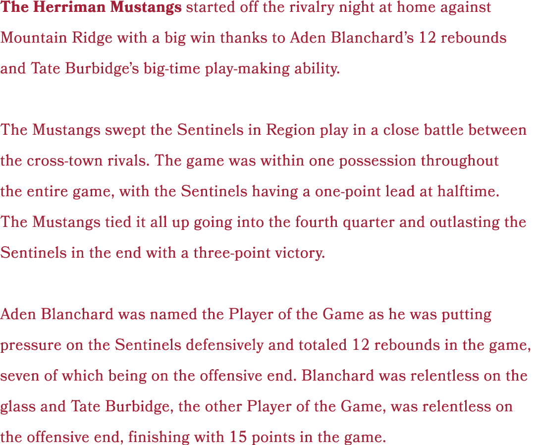 The Herriman Mustangs started off the rivalry night at home against Mountain Ridge with a big win thanks to Aden Blan...