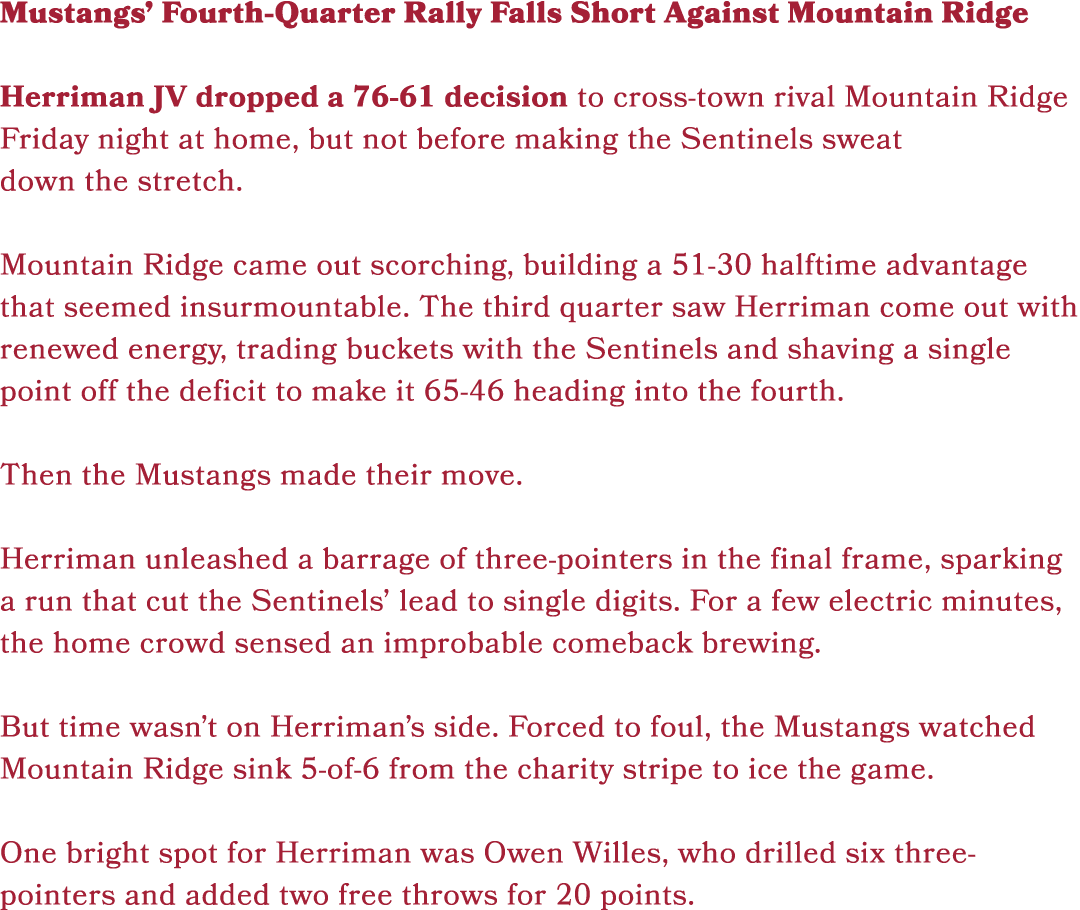 Mustangs’ Fourth Quarter Rally Falls Short Against Mountain Ridge Herriman JV dropped a 76 61 decision to cross town ...