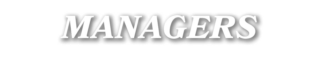 MANAGERS