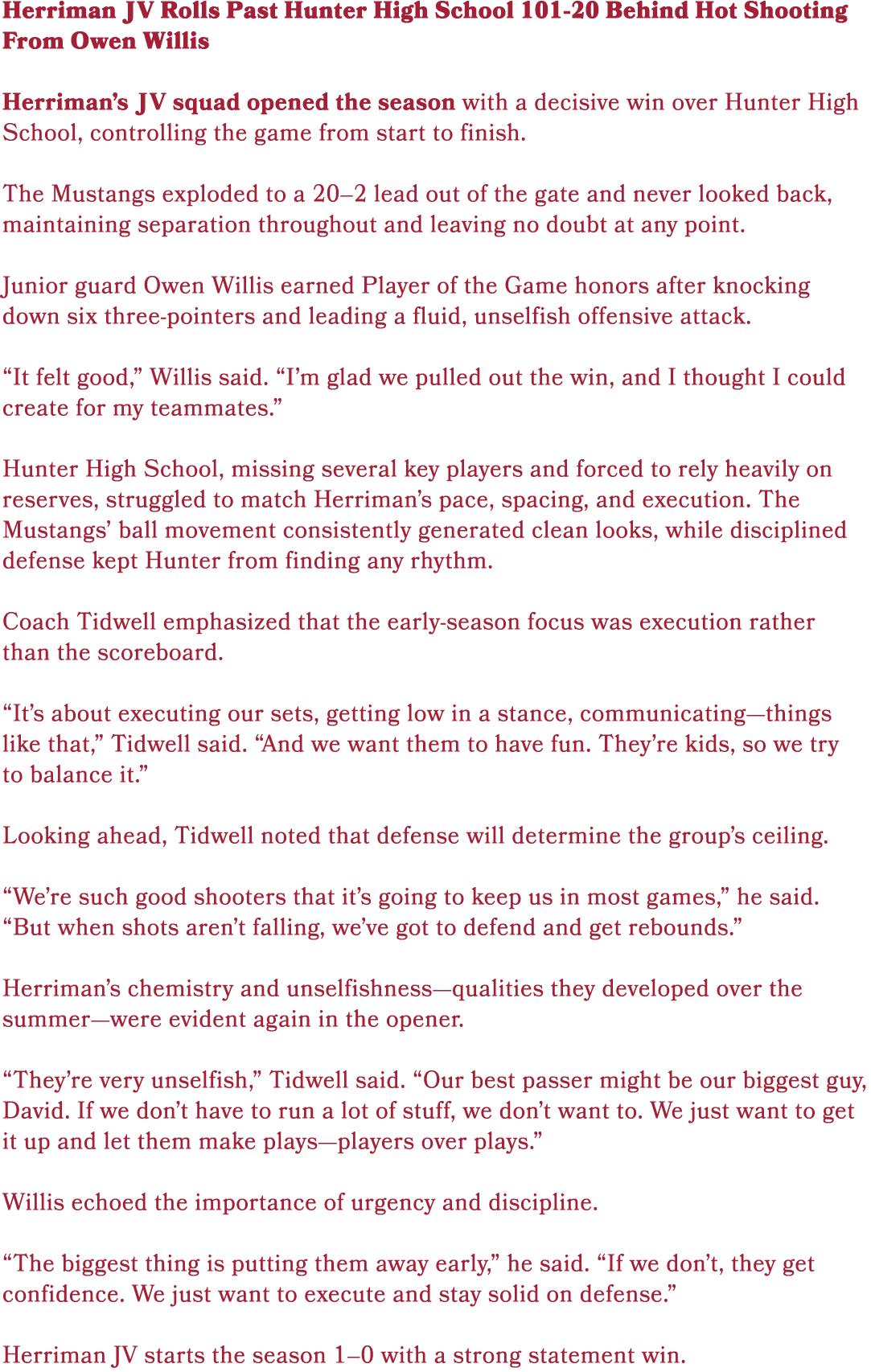 Herriman JV Rolls Past Hunter High School 101 20 Behind Hot Shooting From Owen Willis Herriman’s JV squad opened the ...
