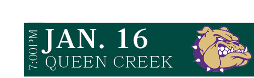 QUEEN CREEK,JAN. 16,7:00P