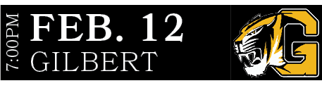 GILBERT,FEB. 12,7:00P