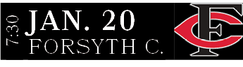 FORSYTH C.,JAN. 20,7:30