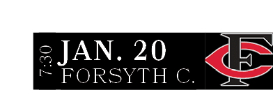 FORSYTH C.,JAN. 20,7:30