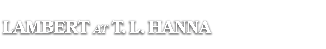 lambert at T. L. Hanna