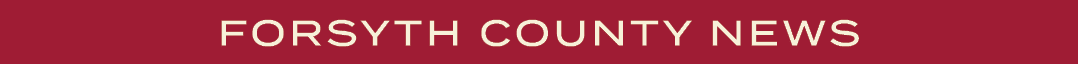 FORSYTH COUNTY NEWS