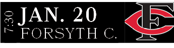 FORSYTH C.,JAN. 20,7:30