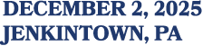 DECEMBER 2, 2025 JENKINTOWN, PA