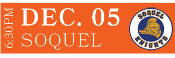 Soquel,DEC. 05,6:30P