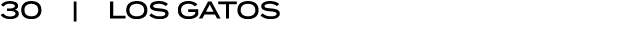 30 | Los Gatos