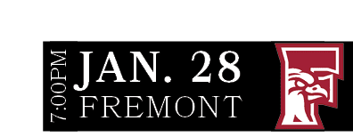 Fremont,JAN. 28,7:00P