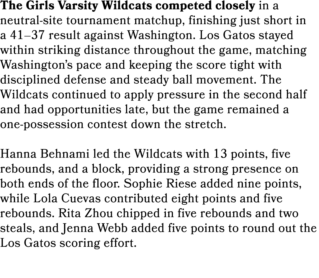 The Girls Varsity Wildcats competed closely in a neutral site tournament matchup, finishing just short in a 41–37 res...