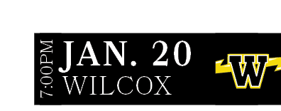 Wilcox,JAN. 20,7:00P