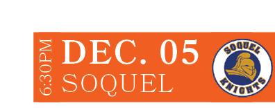 Soquel,DEC. 05,6:30P