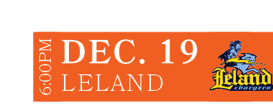 Leland,DEC. 19,6:00P