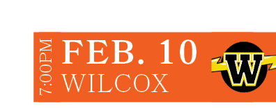 Wilcox,feb. 10,7:00P