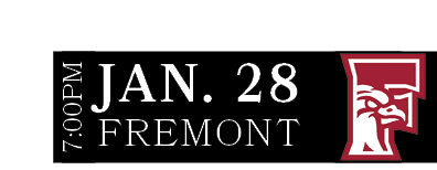 Fremont,JAN. 28,7:00P