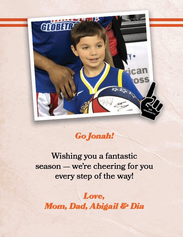 Go Jonah! Wishing you a fantastic season — we’re cheering for you every step of the way! Love, Mom, Dad, Abigail & Di