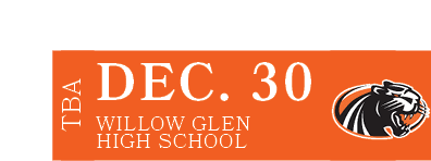 Willow Glen High School,DEC. 30,TB