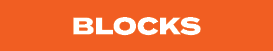 BLOCKS