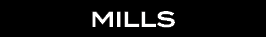 Mills