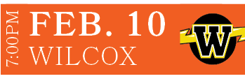 Wilcox,feb. 10,7:00P