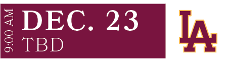 TBD,DEC. 23,9:00 A