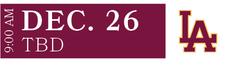 TBD,DEC. 26,9:00 A