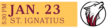 ST. IGNATIUS,JAN. 23,5:30 P