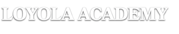 LOYOLA ACADEMY