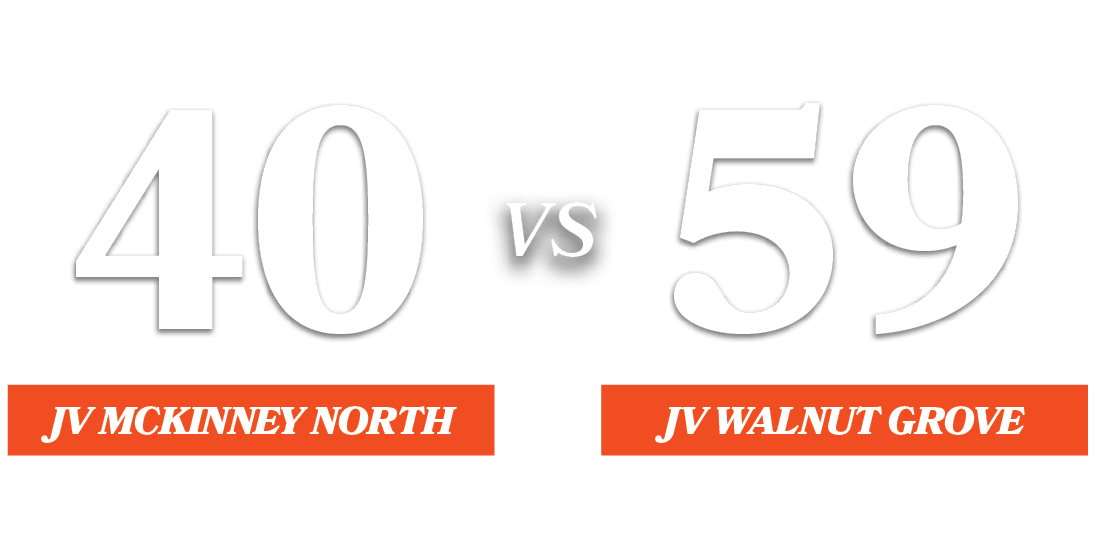 59,40,VS,JV Walnut GROVE,JV McKinney Nort