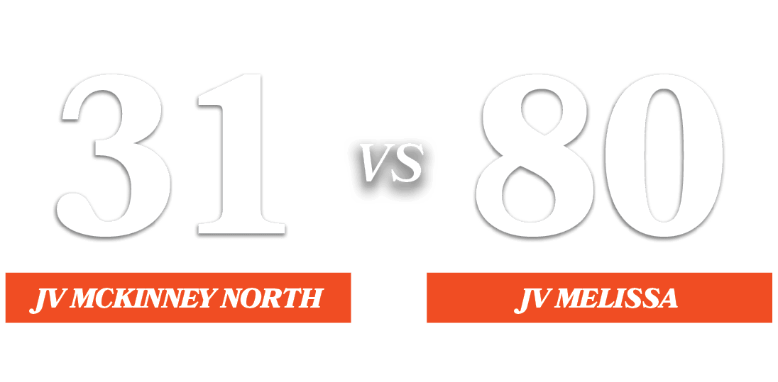 80,31,VS,JV MELISSA,JV McKinney Nort